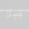 Wellness In Motion Chiropractic