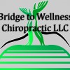 Bridge To Wellness Chiropractic